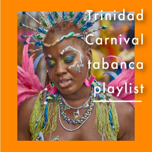 Ultimate Trinidad Carnival 2021 tabanca soca playlist | Caribbean music