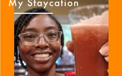 My Staycation | Get Staycation Ideas!