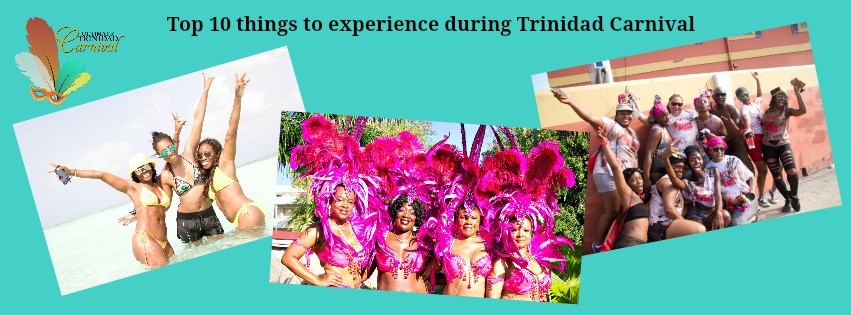 #2 and #3 of the top 10 things to experience during Trinidad Carnival
