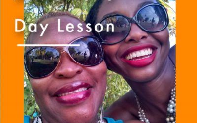 A Mother’s Day Lesson…and a celebration!