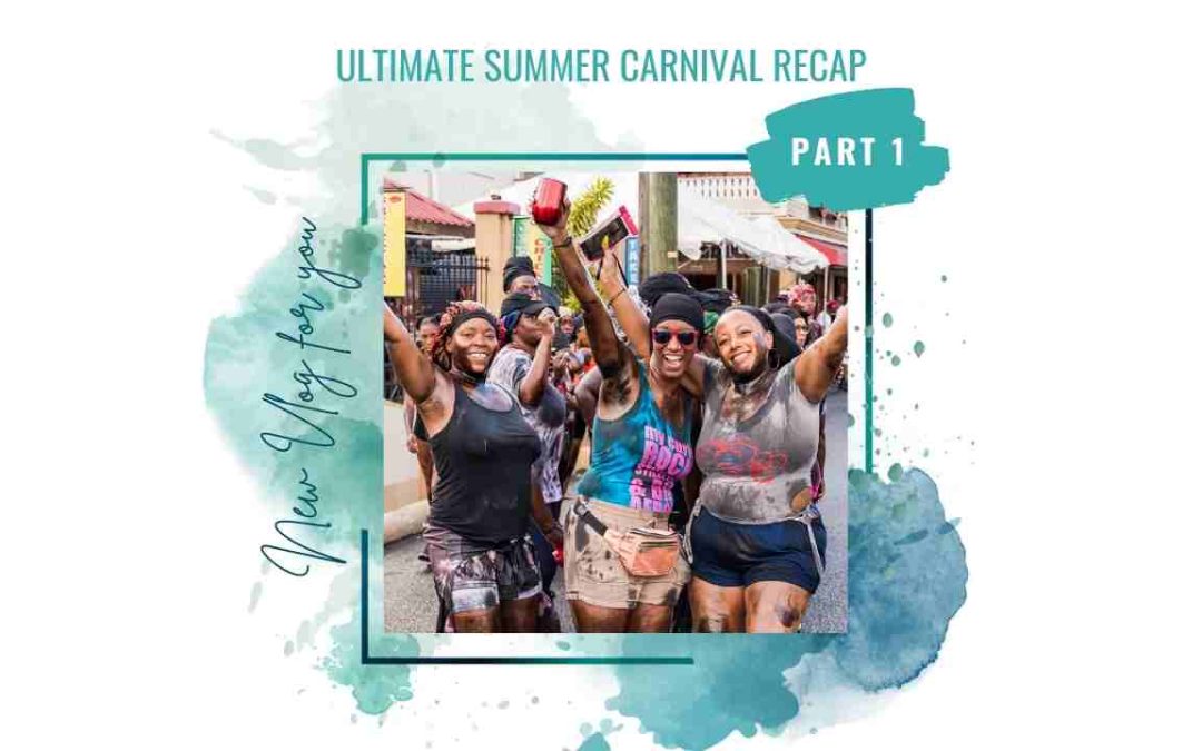 Ultimate Summer Carnival 2022 Recap – Part 1