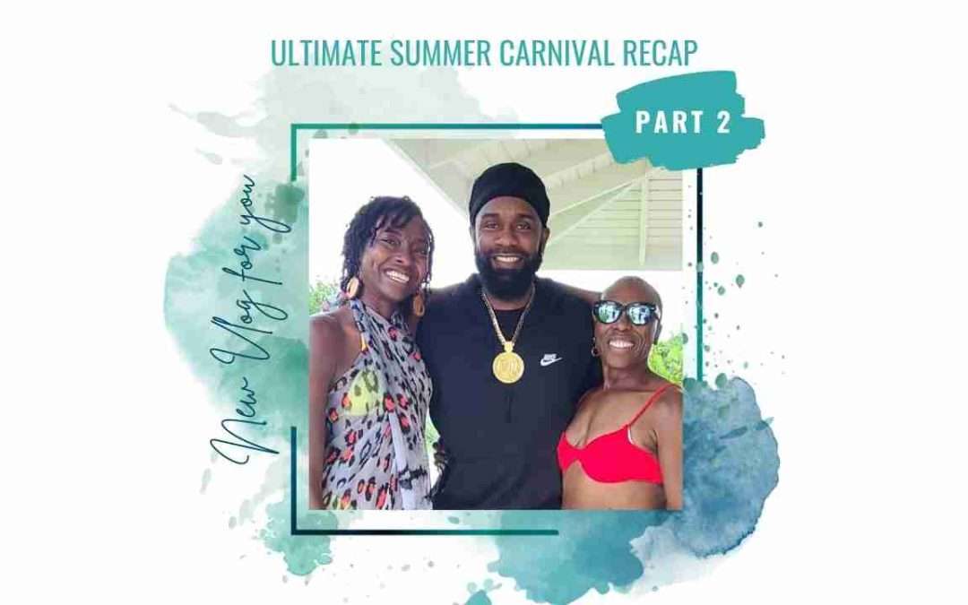 Ultimate Summer Carnival Recap – Part 2 | Grenada Carnival