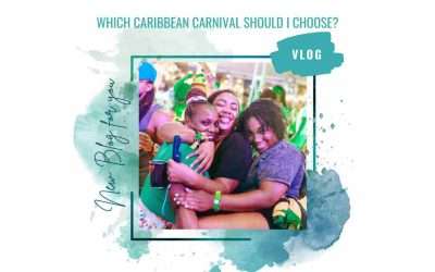 Which of the Caribbean Carnivals Should I Choose?
