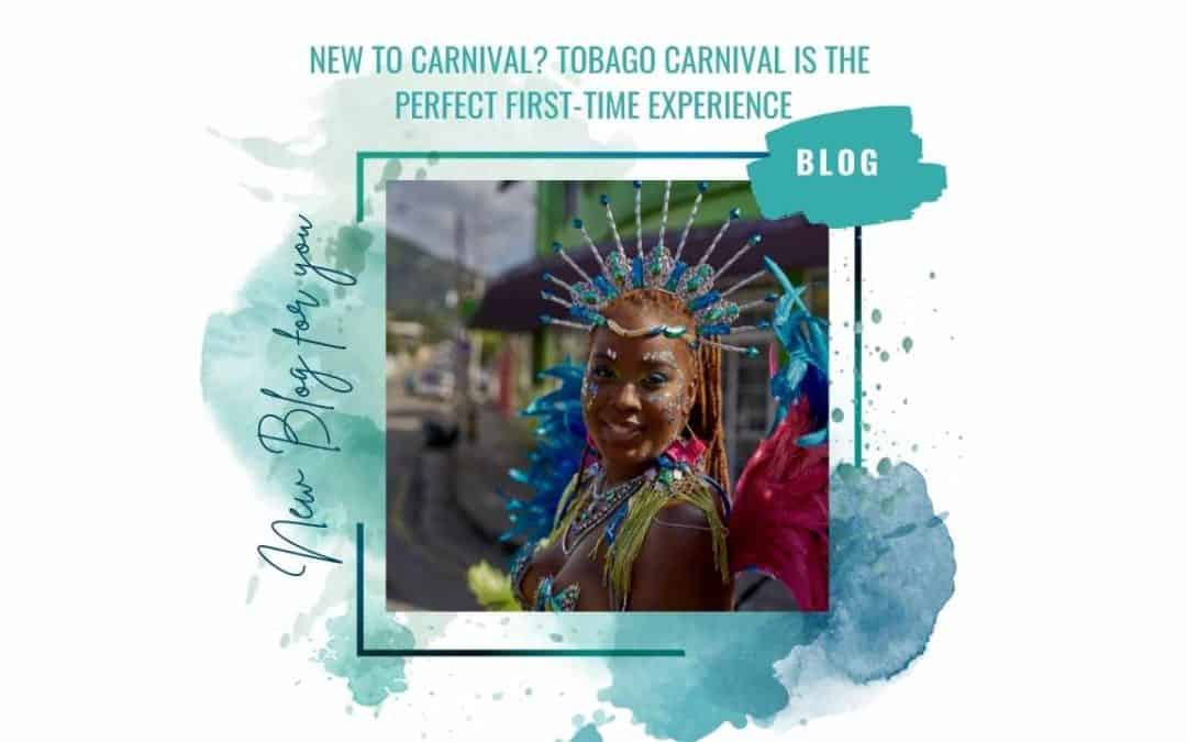 New to Carnival? Tobago Carnival is the Perfect First-Time Experience